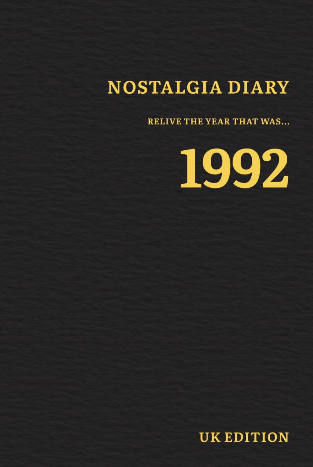 Nostalgia Diary 1992: Relive the year that was (Nostalgia Diaries - 1990s)