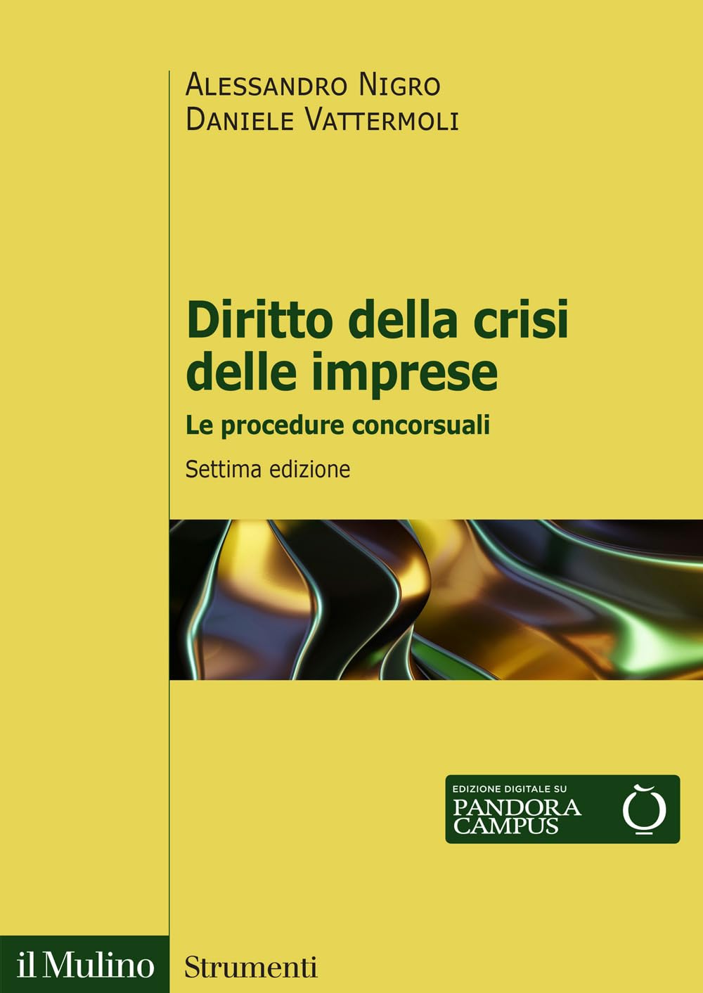 Diritto Della Crisi Delle Imprese. Le Procedure Concorsuali. Nuova Ediz. - 4