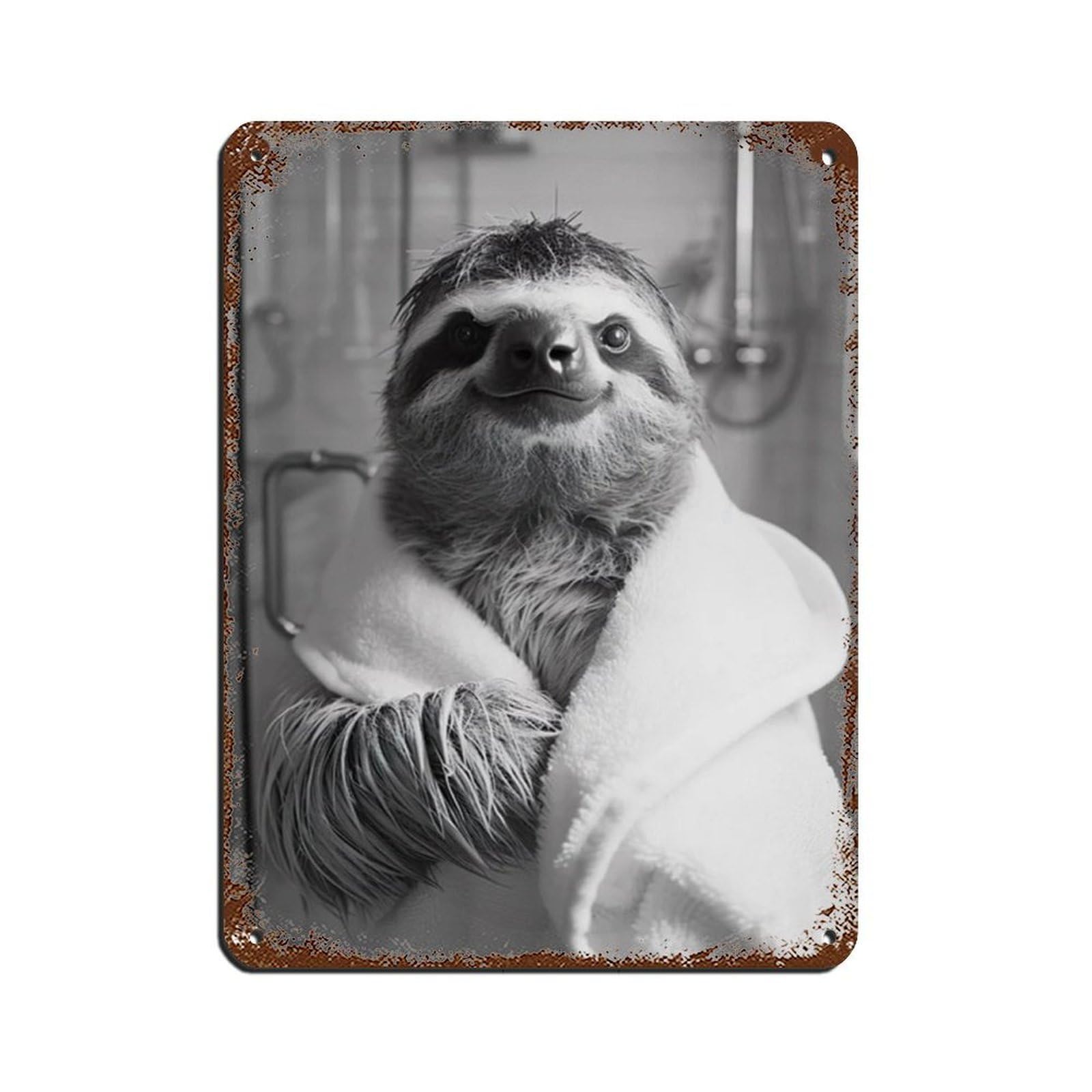 Sloth in A Bathrobe, Funny Bathroom Art Retro Poster Metal Tin Sign Chic Art Retro Iron Painting Bar People Cave Cafe Family Garage Poster Wall Decoration 12x16inch(30x40cm)