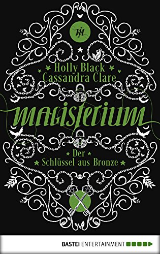 Télécharger Magisterium: Der Schlüssel aus Bronze (German Edition) livre En ligne