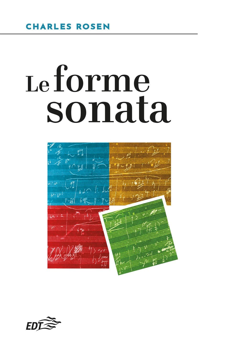 Le forme sonata traité de théorie musicale et analyse des formes