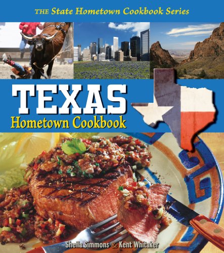 Texas Hometown Cookbook (State Hometown Cookbook)