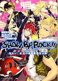 SHOW BY ROCK!! ���߃b!�g�@�̍�鮋쓮�َ��^