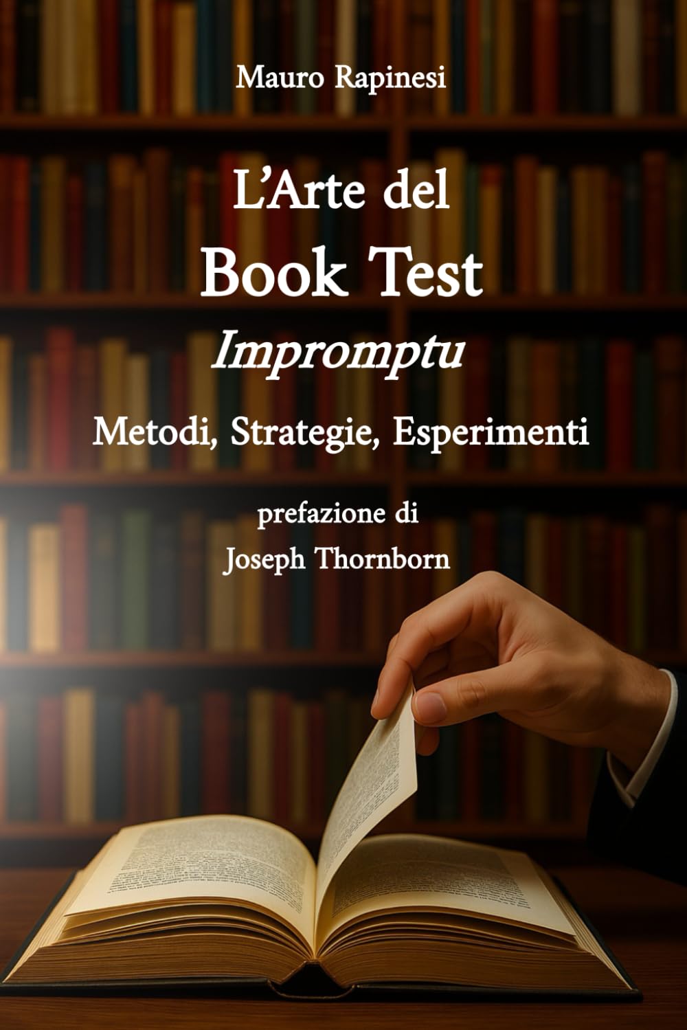 L'Arte del Book Test: Metodi, Strategie, Esperimenti