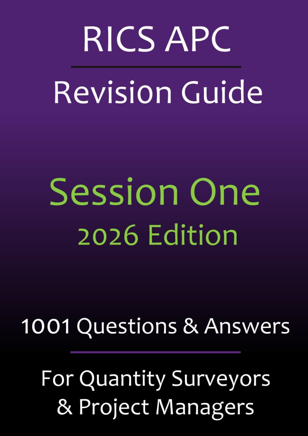RICS APC - Revision Guide: 1001 Questions & Answers
