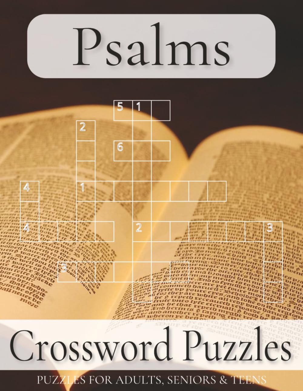 Psalms Crossword Puzzle Large Print: Large Print for Adults, Teens and Seniors about Christian, Bible verse, Religious and More | 8.5x11 inches, 110 ... ... Gift for Vacations, Holidays and Free Tim