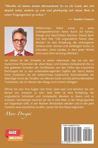 100 Unglaubliche Fakten über Mexiko: Geheimnisse und Geschichten aus dem Kernland Amerikas