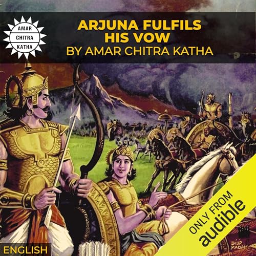 Arjuna Fulfils his Vow by Amar Chitra Katha Pvt Ltd. episode artwork