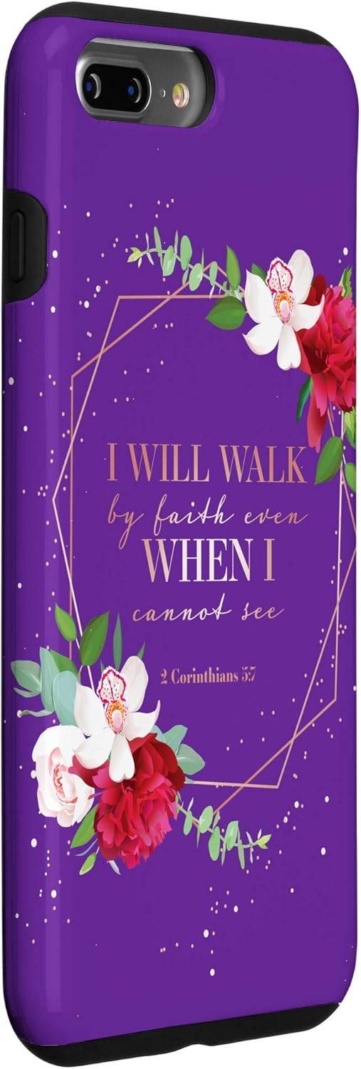 iPhone 7 Plus/8 Plus Walk By Faith Phone Cases Christian Gifts Women Religious Case