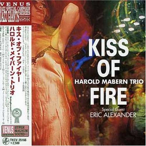 HAROLD MABERN TRIO ERIC ALEXANDER - Kiss Of Fire - Disque CD