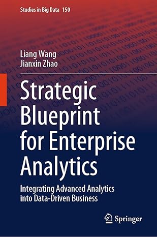 Strategic Blueprint for Enterprise Analytics: Integrating Advanced Analytics into Data-Driven Business-finelybook