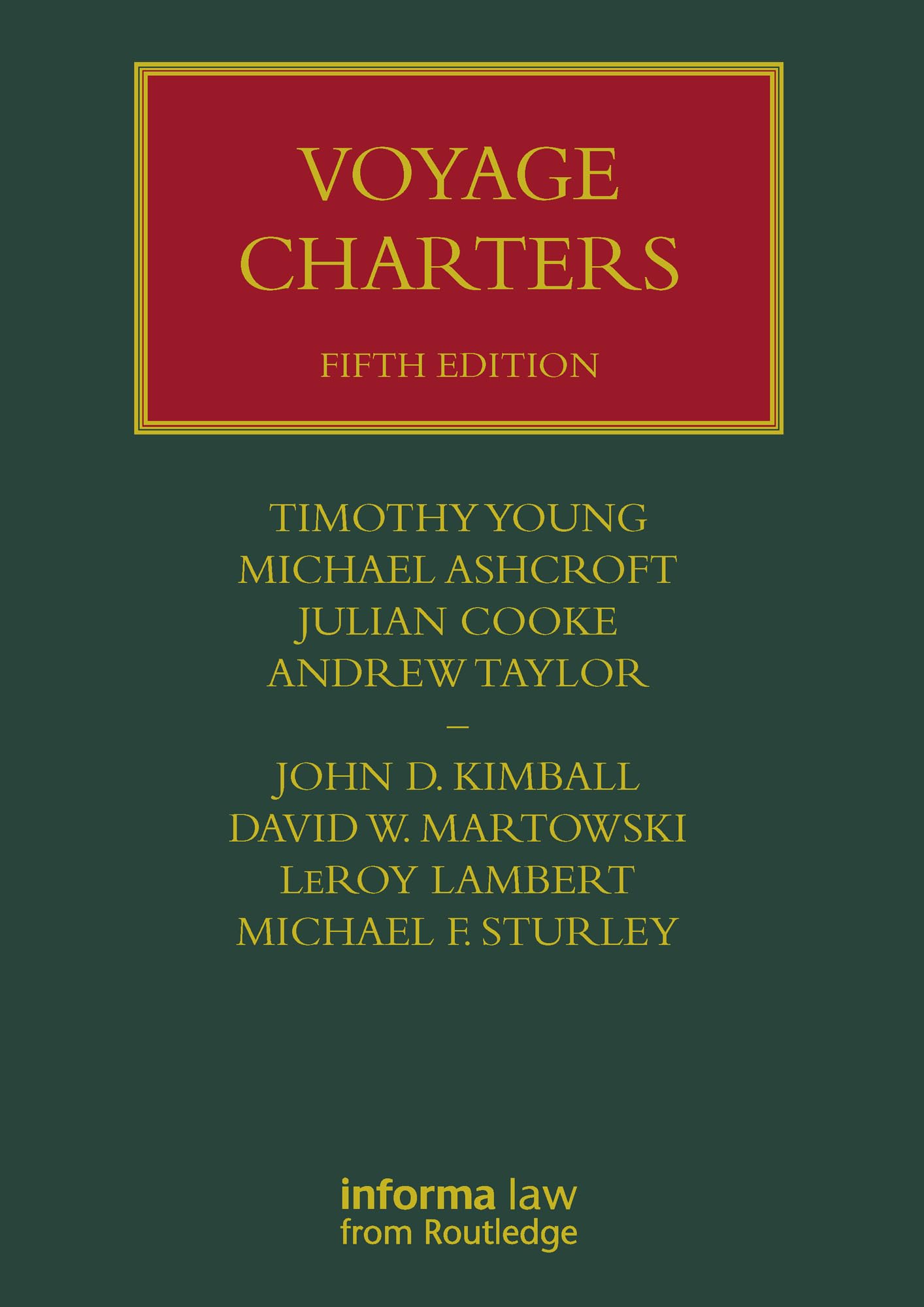 Voyage Charters (Lloyd's Shipping Law Library)