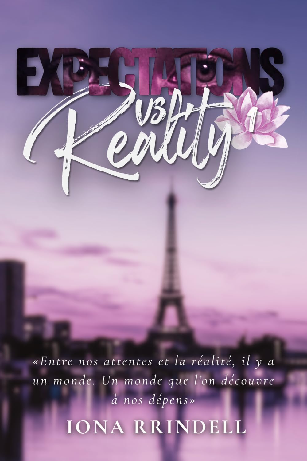 EXPECTATIONS VS REALITY: Tome 1