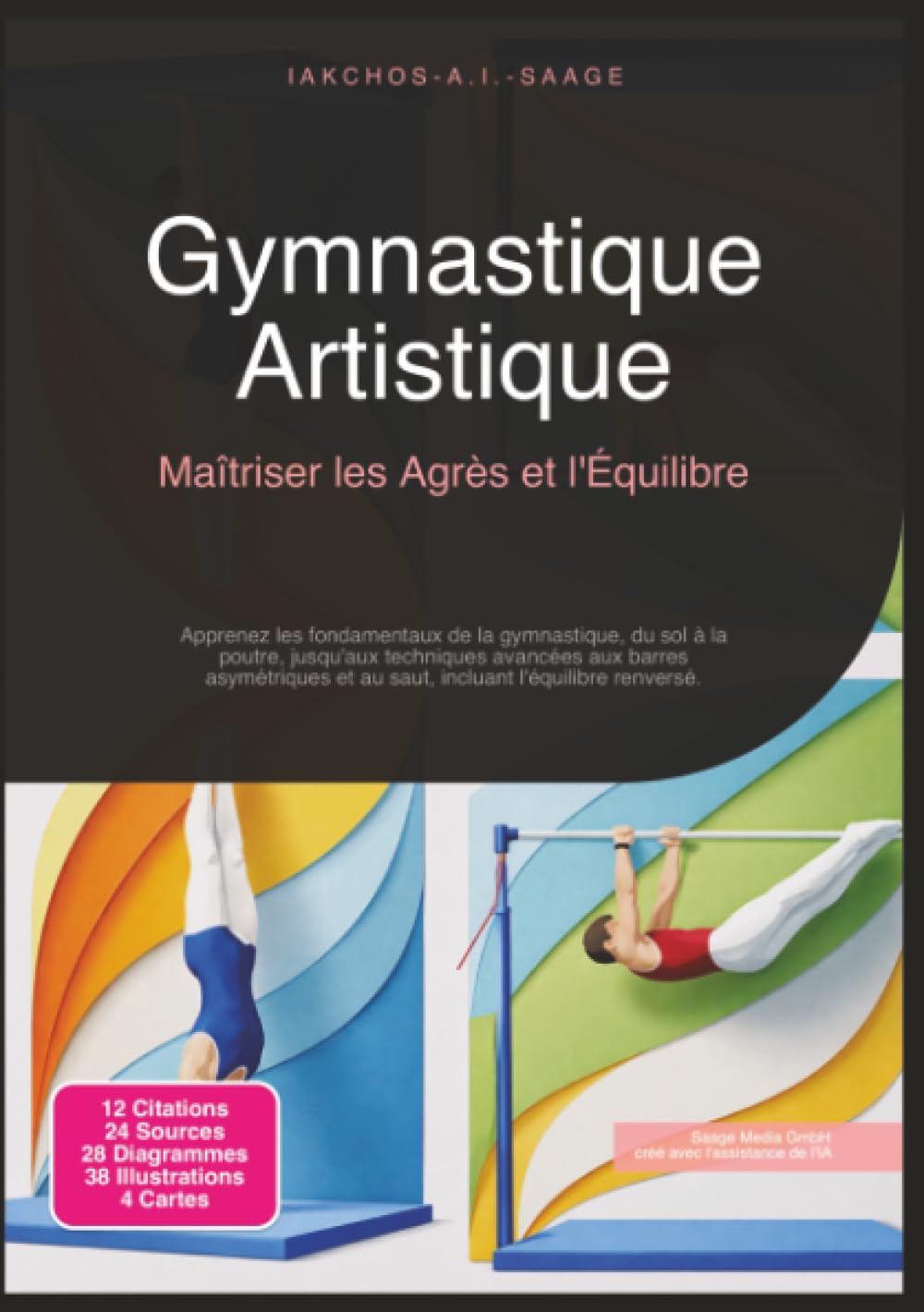 Gymnastique Artistique: Maîtriser les Agrès et l'Équilibre