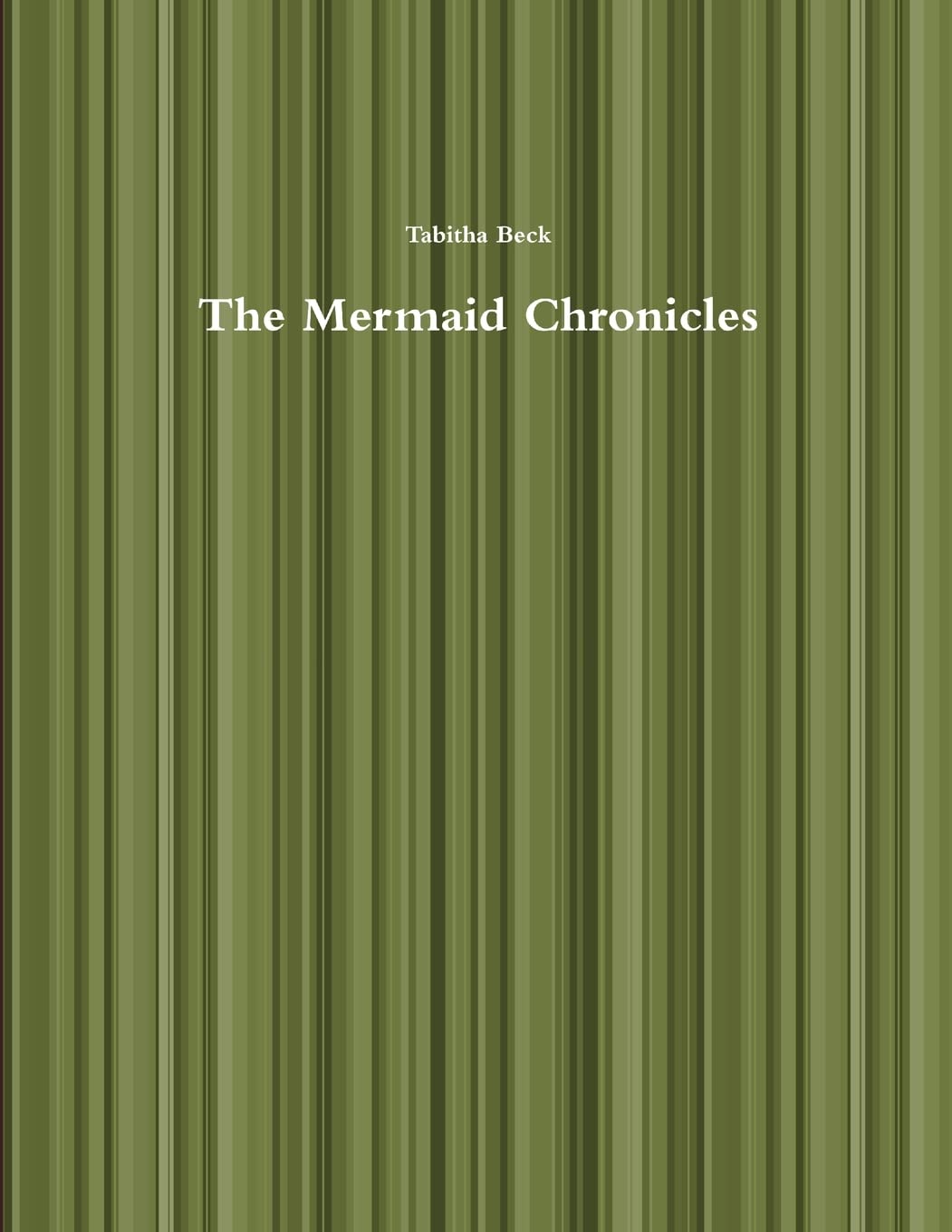 The Mermaid Chronicles