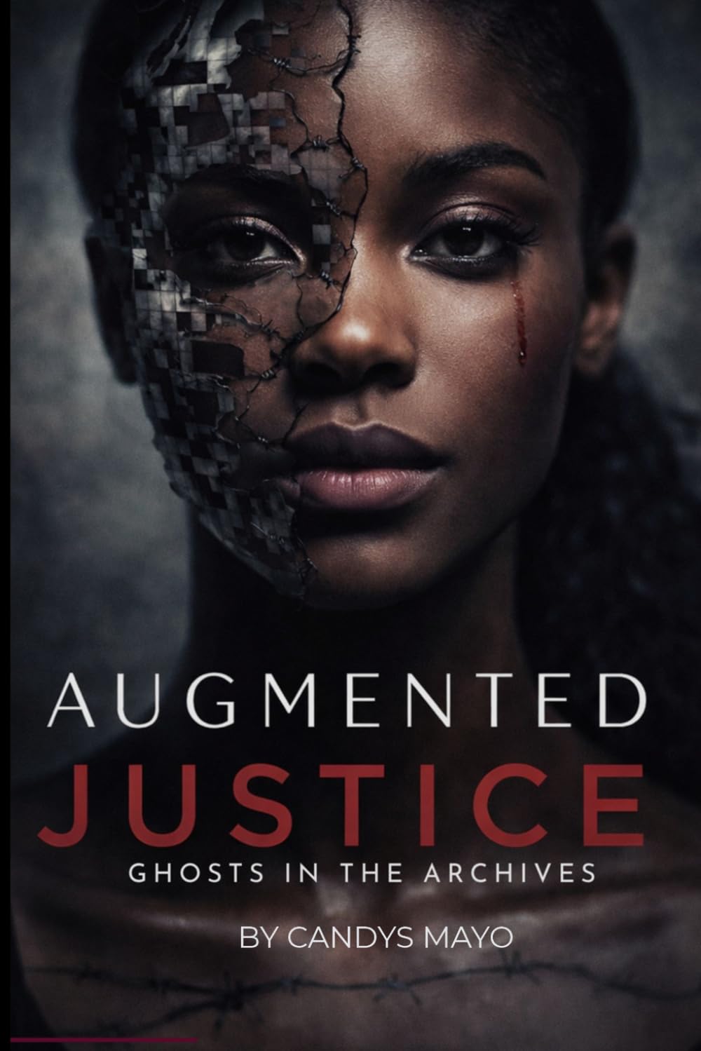 Augmented Justice: Ghosts In The Archives