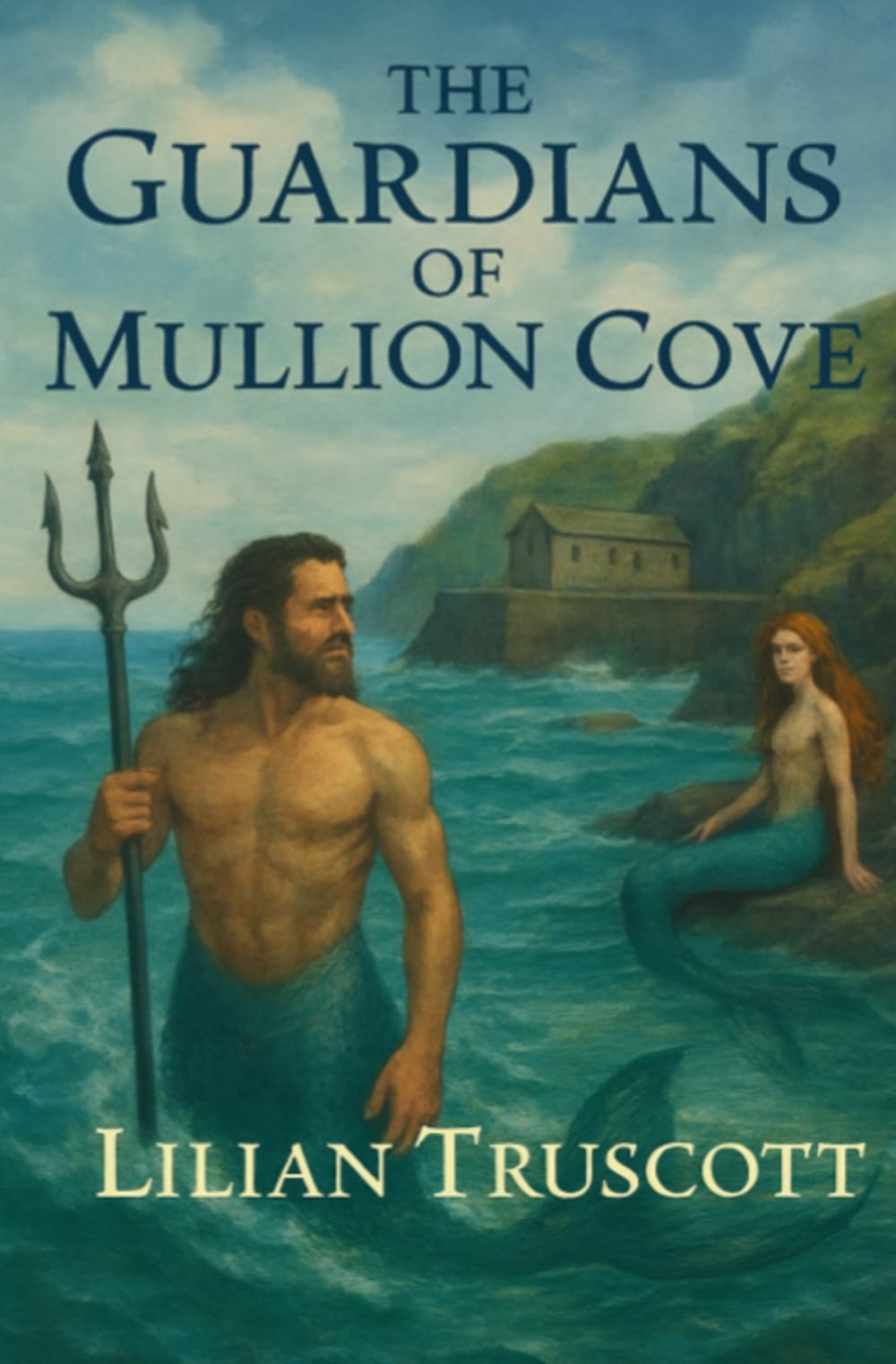THE GUARDIANS OF MULLION COVE (The Guardians of Cardigan Bay)