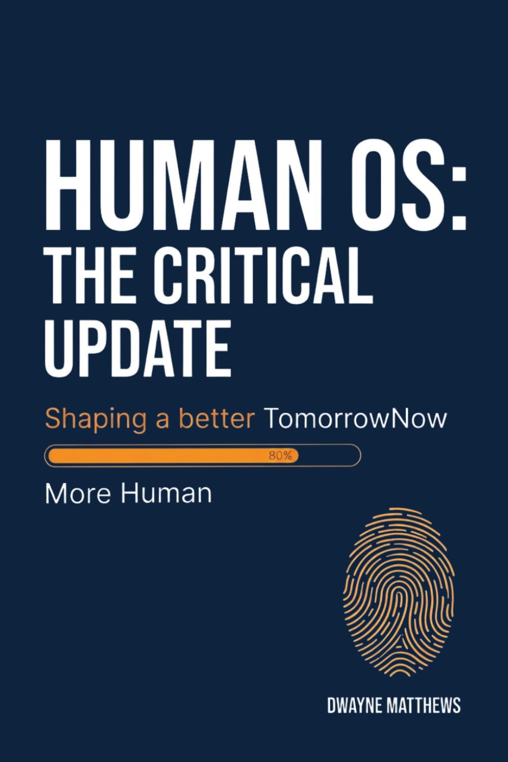 Human OS: The Critical Update (PRINCIPLES TO PROTOCOLS)
