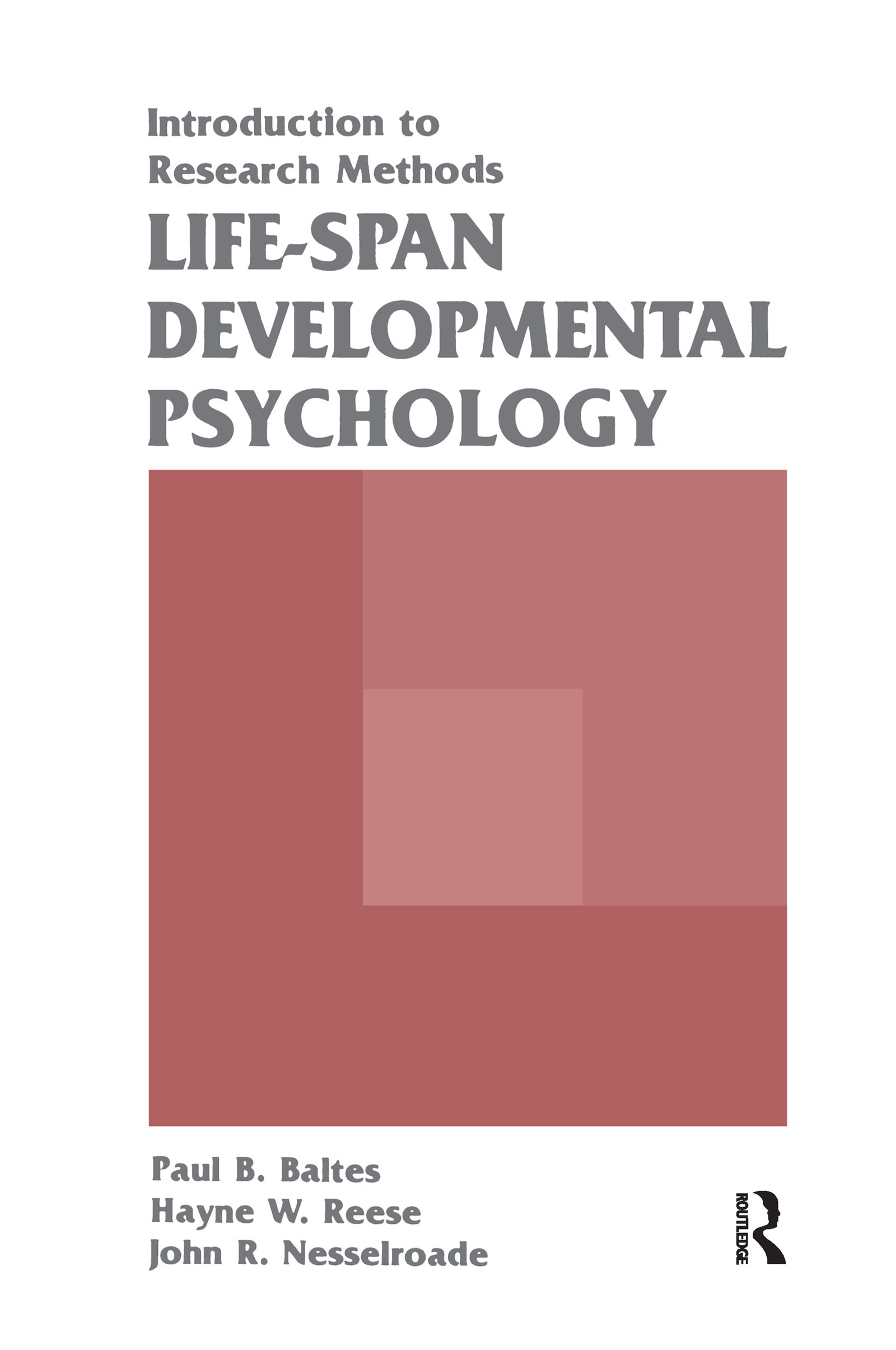Life-span Developmental Psychology: Introduction To Research Methods