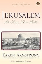 Jerusalem: One City, Three Faiths by Karen Armstrong (1997-04-29)