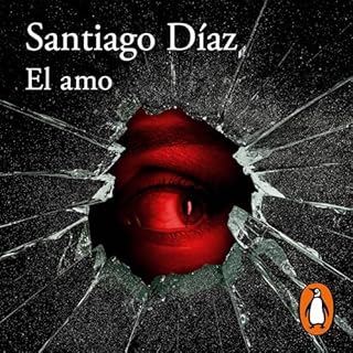 El amo Audiolibro Por Santiago Díaz arte de portada