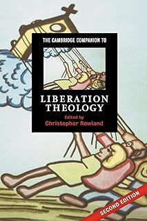 The Cambridge Companion to Liberation Theology (Cambridge Companions to Religion)