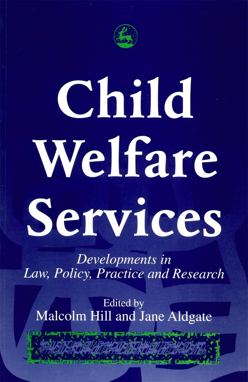 Child Welfare Services livre sur le droit et la recherche sociale en protection de l'enfance