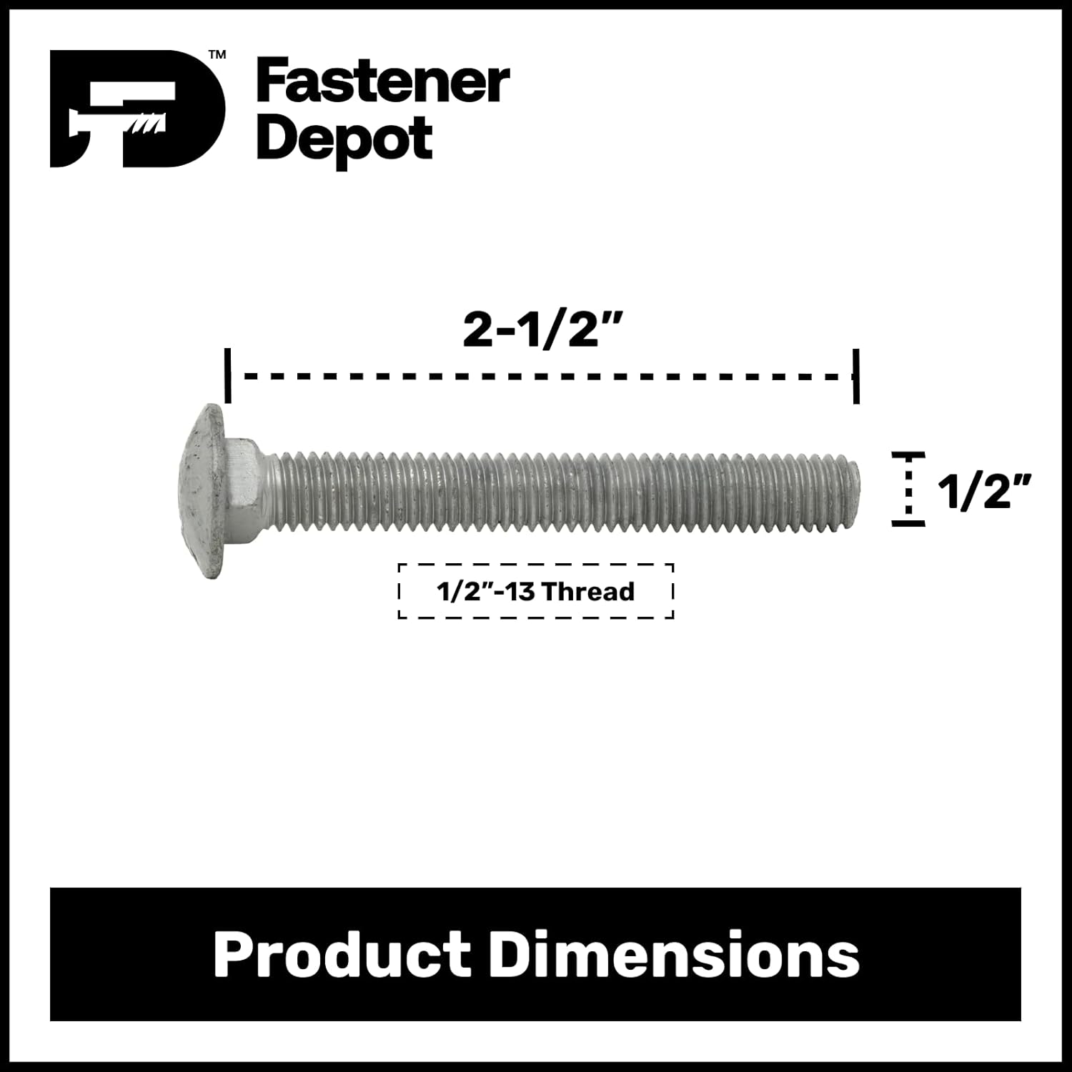 1/2"-13 x 2-1/2" (25 Sets) Hot Dipped Galvanized Carriage Bolt Kit for Exterior Use, Commercial Grade 307A, Includes USS Flat Washers (25 pcs) and Hex Nuts (25 pcs), Full Thread - by Fastener Depot