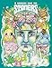 A Coloring Book For Stoners: Stress Relieving Psychedelic Art For Adults