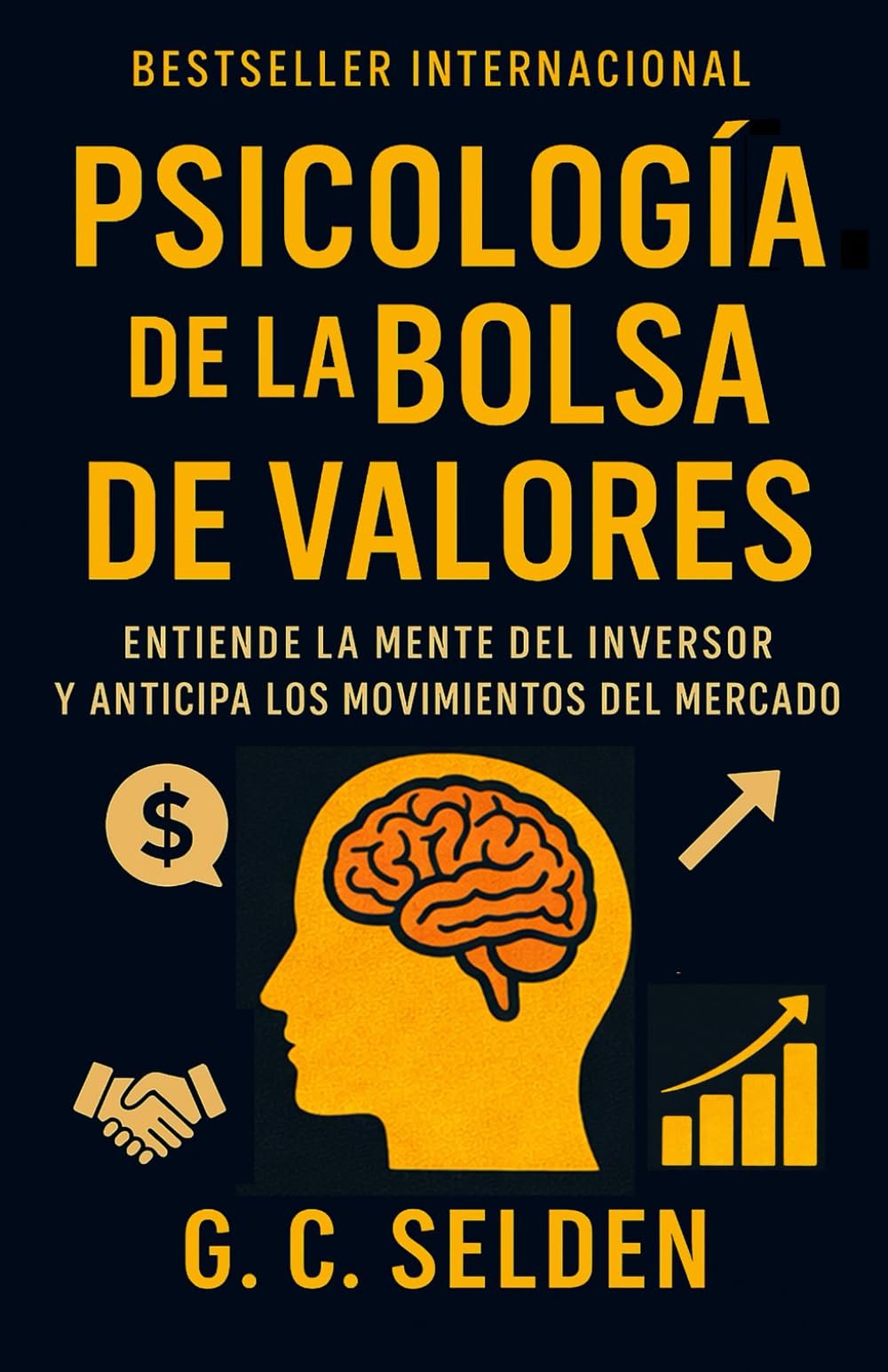 Psicología de la Bolsa de Valores: Entiende la mente del inversor y anticipa los movimientos del mercado