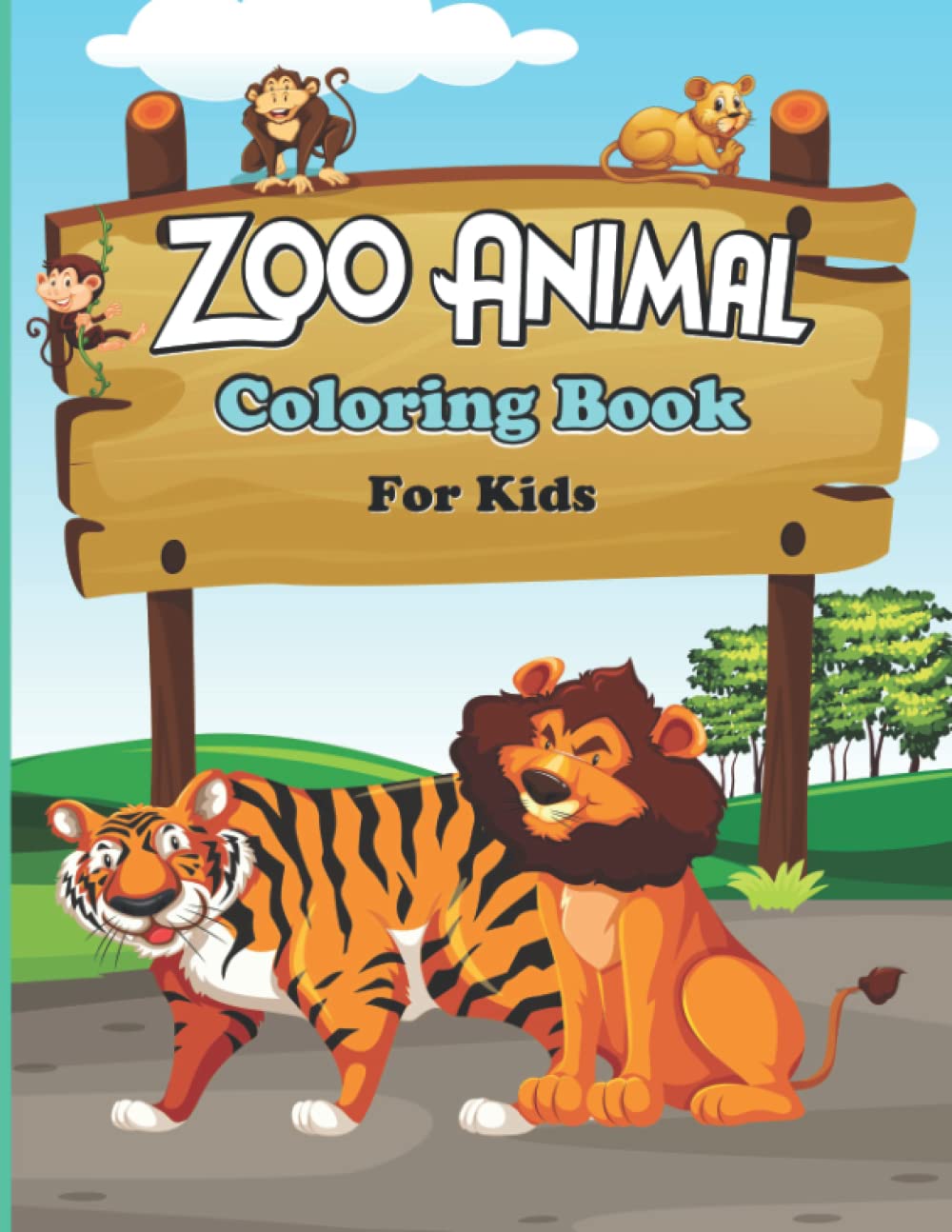 ZOO ANIMAL COLORING BOOK FOR KIDS: 30 Illustrations of Cute Zoo Animals
