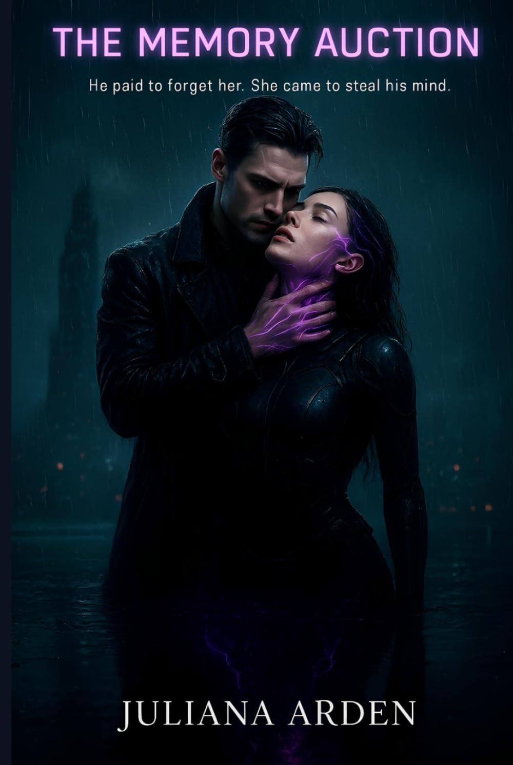 The Memory Auction: He paid to forget her. She came to steal the past he buried.