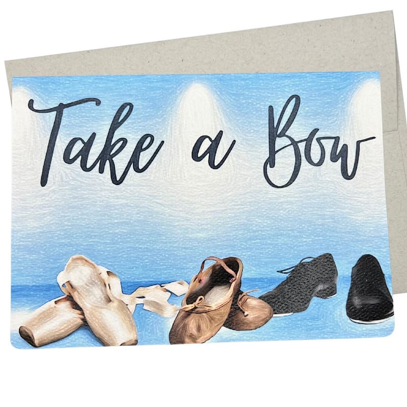 Congrats Card for Dance Recital (7X5 Inches and Blank Inside for All Occasions) “Take a Bow” with ballerina and tap dance shoes to say Proud of You to