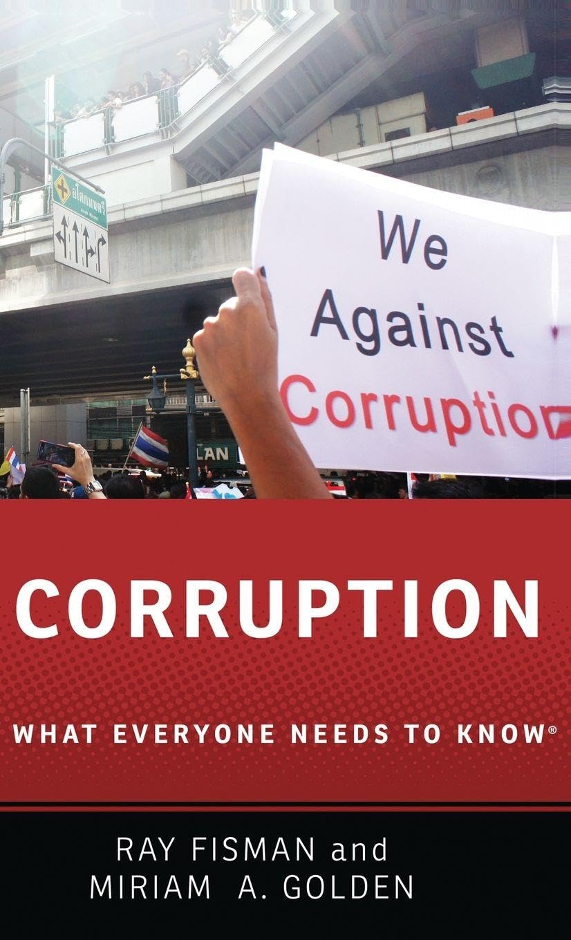 Corruption: What Everyone Needs to Know®