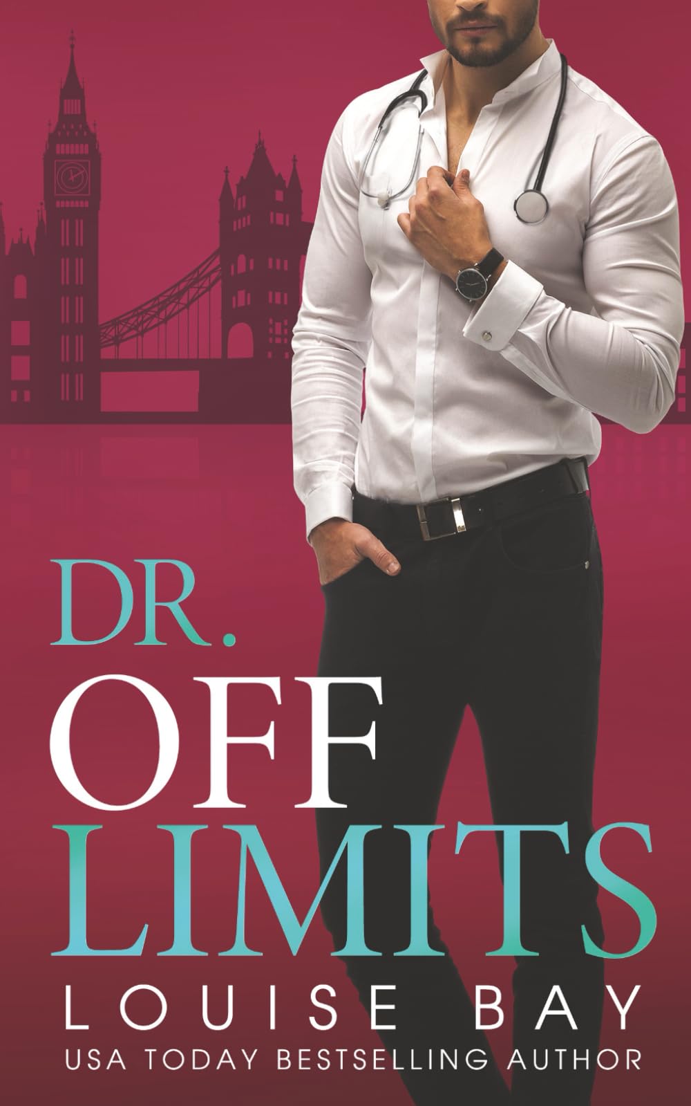 Dr. Off Limits: Special Edition (The Doctors Series)