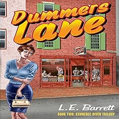 Dummers Lane Audiobook By L. E. Barrett cover art