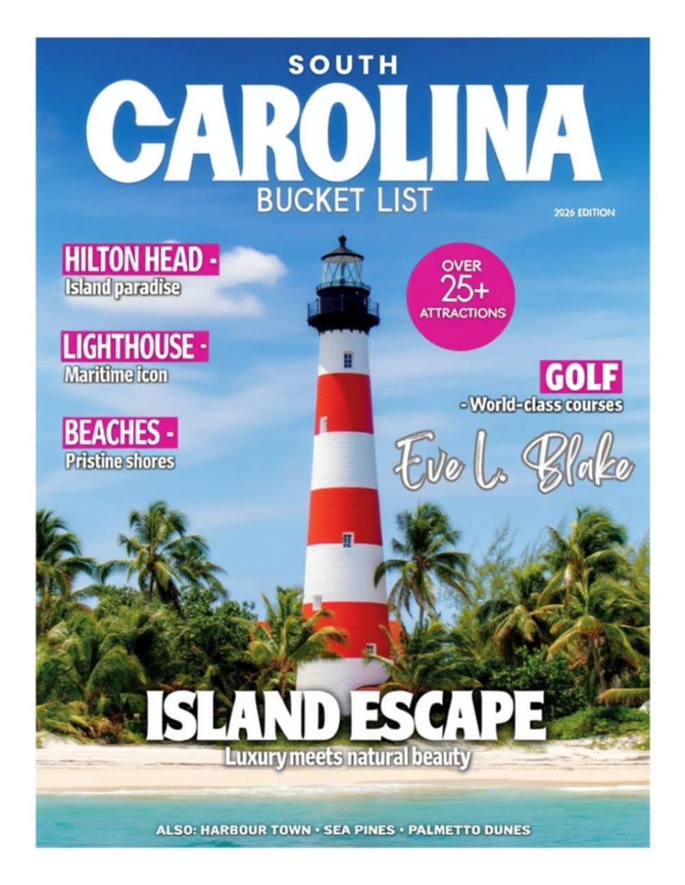 South Carolina Bucket List Adventure 2026: Explore Over 25 Must-See Destinations, Hidden Gems, Thrilling Outdoor Activities, Local Cuisine, Culture, ... South Carolina’s Scenic Coast and Mountains