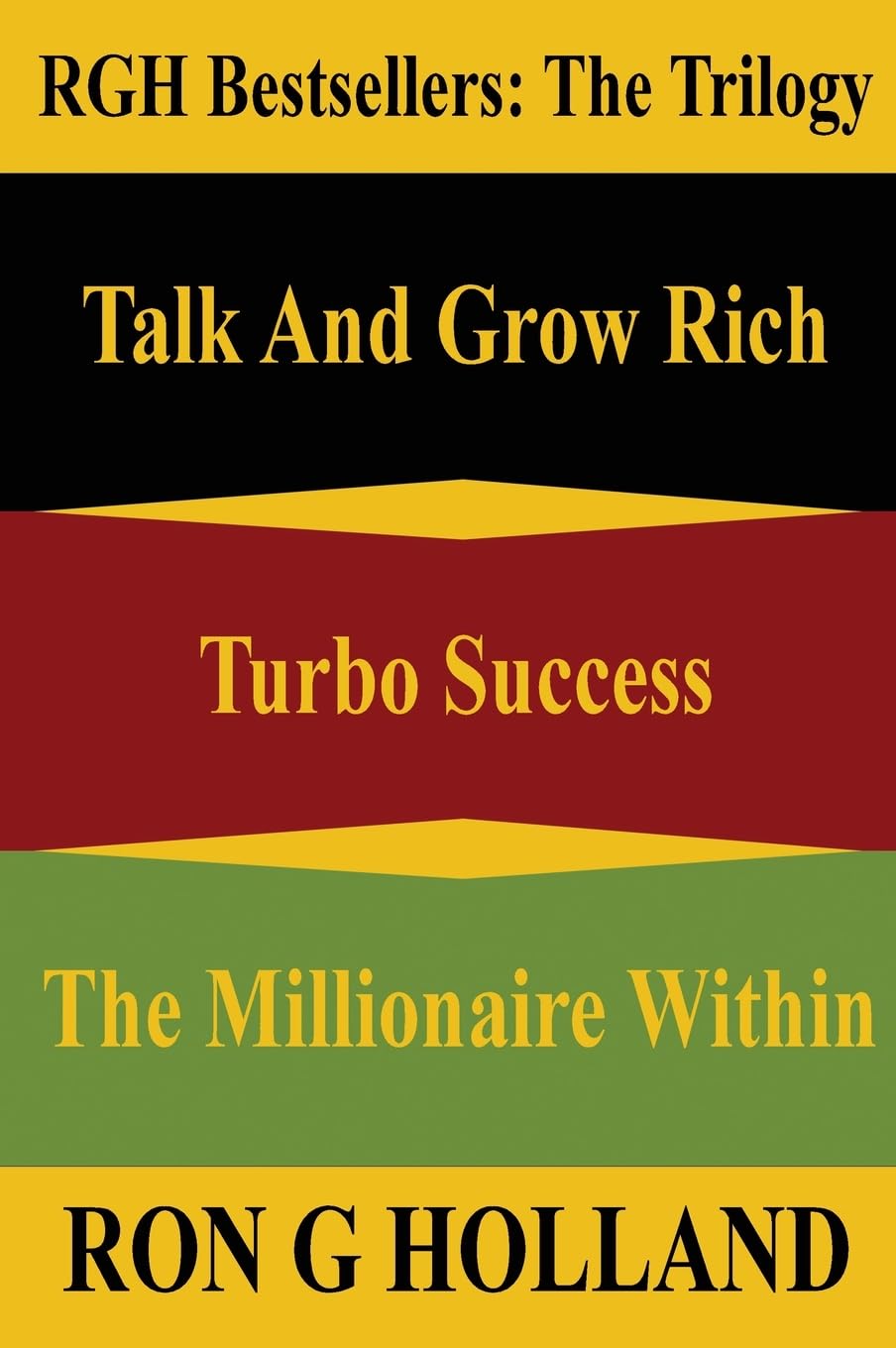 The Trilogy (Box Set): RGH Bestsellers: Talk, Turbo, Millionaire (Rgh Millionaires Bookshelf)