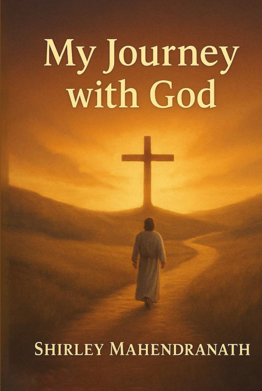 My Journey with God