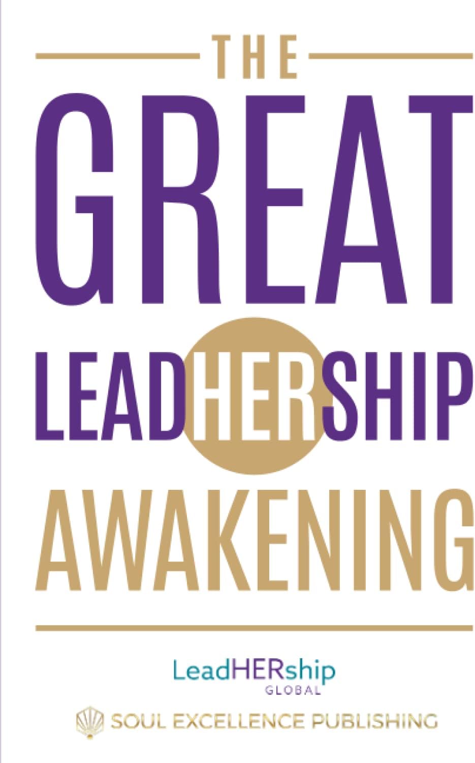 The Great LeadHERship Awakening