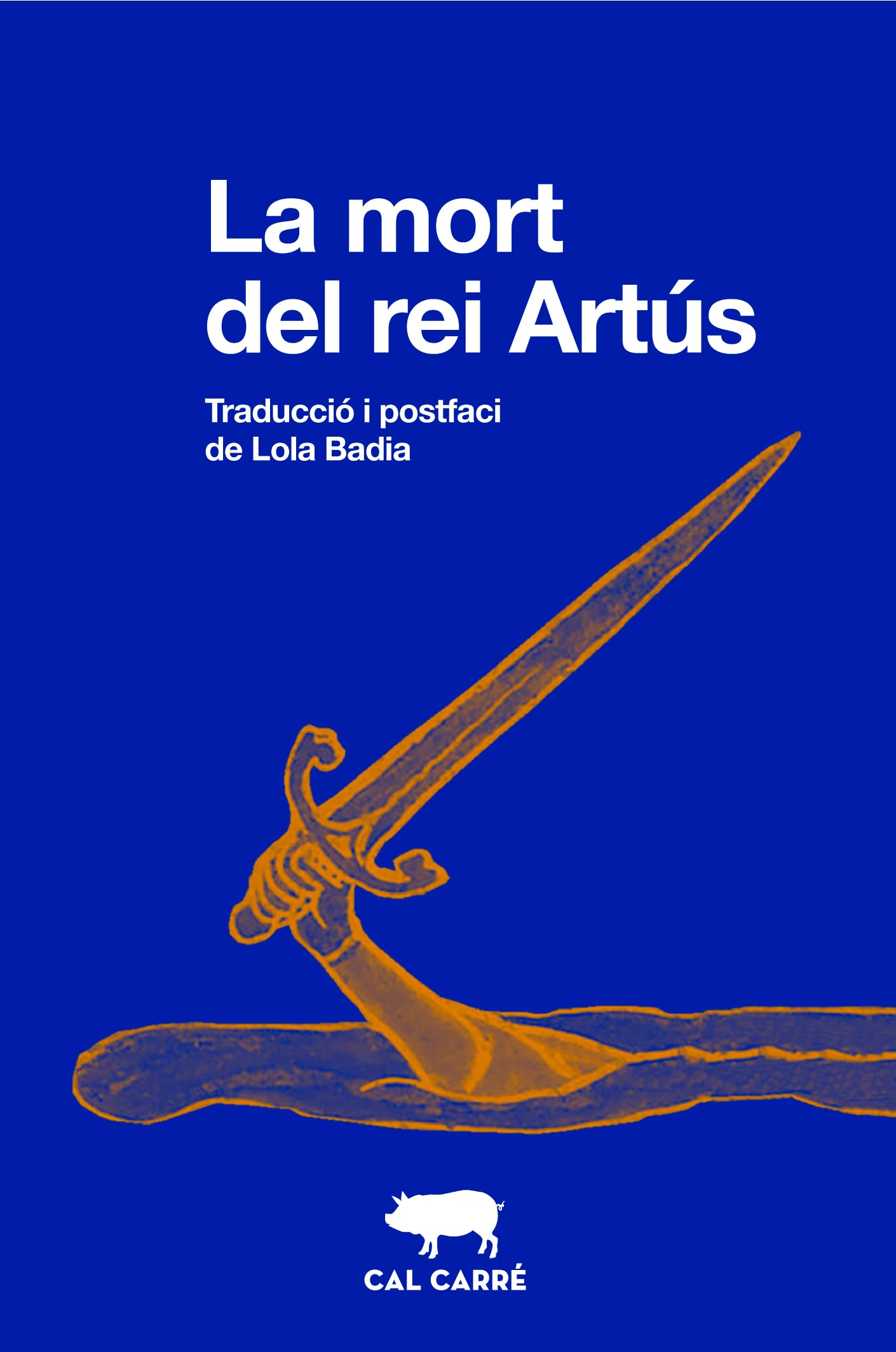 La mort del rei Artús: 8 (Llibrets)