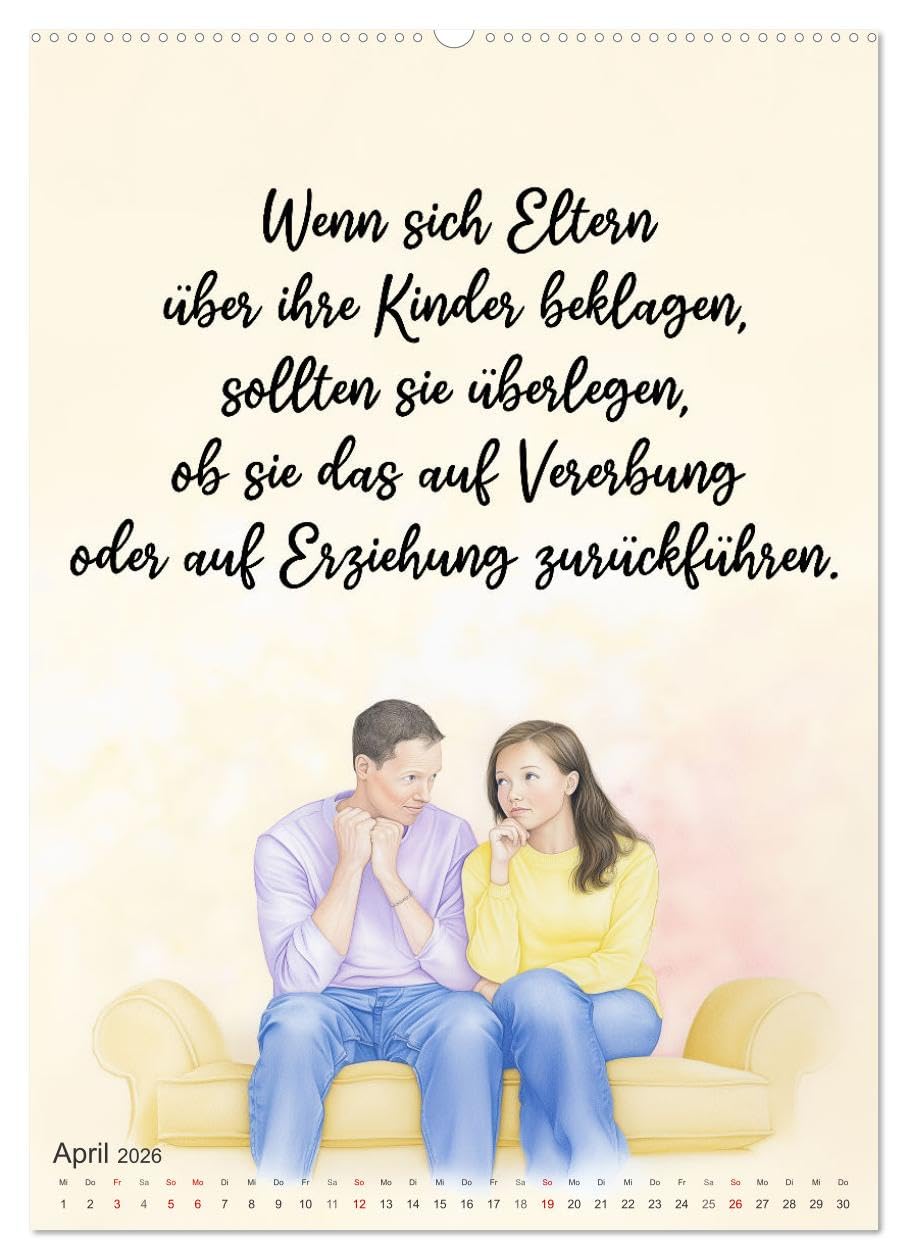 Elternsprüche (Wandkalender 2026 DIN A2 hoch), CALVENDO Monatskalender: Humor rund um Eltern, Kinder und Familie (CALVENDO Spass)