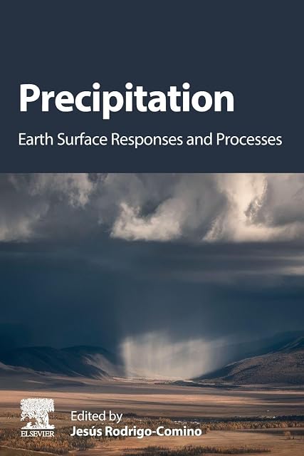 Portada de Precipitation Earth Surface Responses and Processes