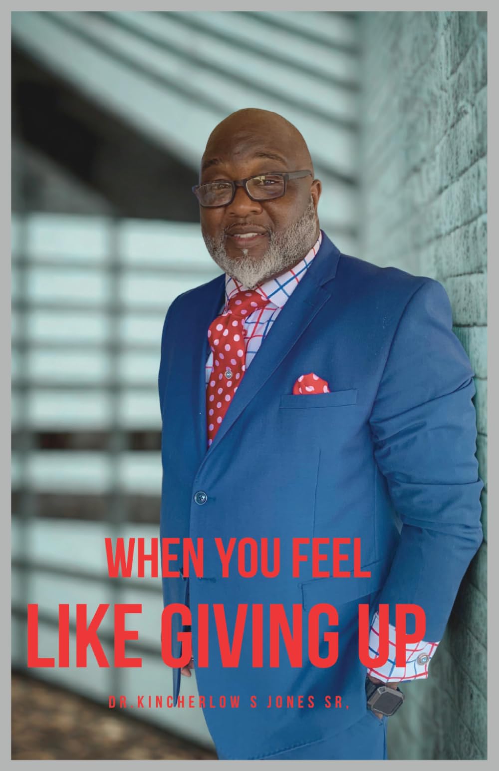 WHEN YOU FEEL LIKE GIVING UP