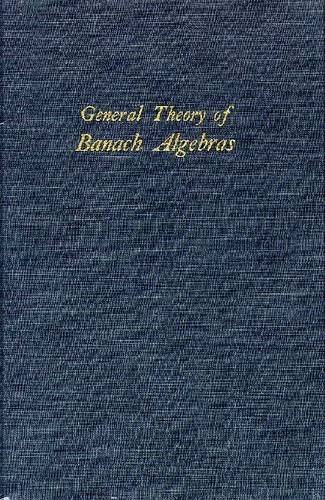 Buy General Theory of Banach Algebras — BookShops.in