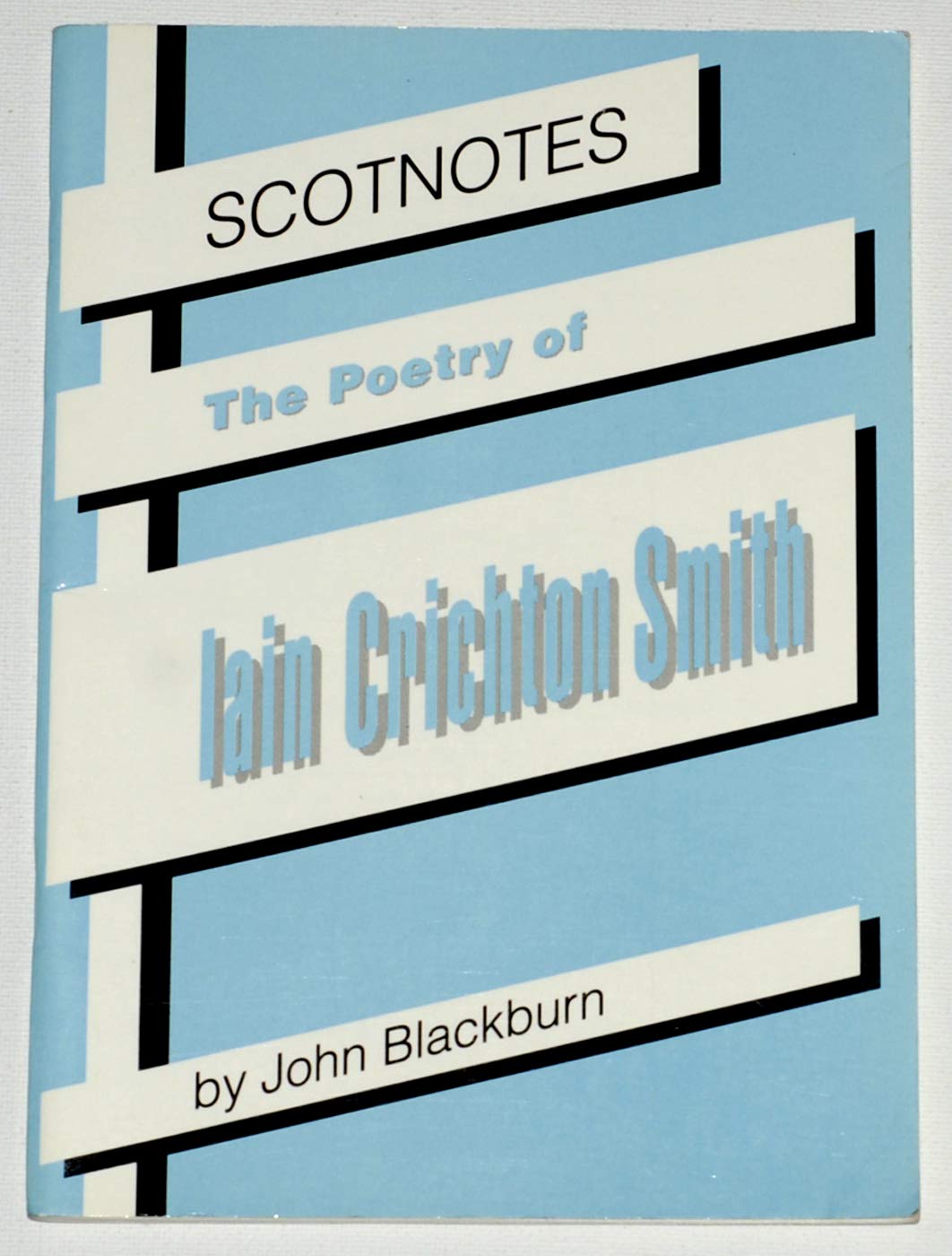 The Poetry of Iain Crichton Smith: (Scotnotes Study Guides)