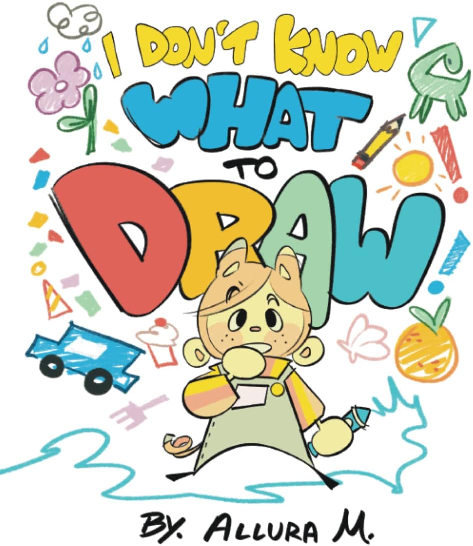 I Don’t Know What to Draw!