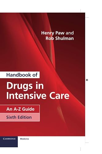 Cambridge Handbook of Drugs in Intensive Care : An A-Z Guide Book - Paperback - 18 July 2019