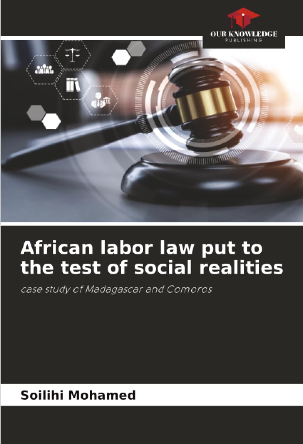 African labor law put to the test of social realities: case study of Madagascar and Comoros