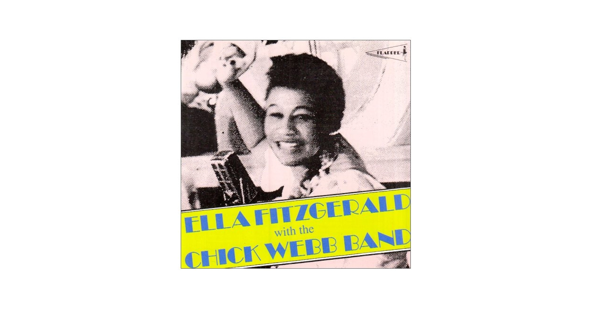 【中古】 With Chick Webb Band エラ・フィッツジェラルド Fitzgerald, Ella - Ella Fitzgerald with the Chick Webb Band